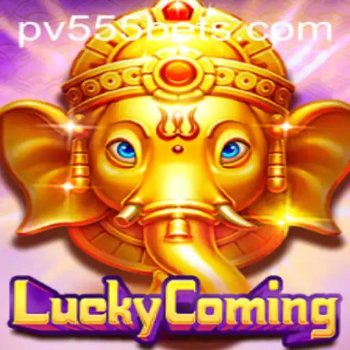 LuckyComing: A Thrilling Gaming Adventure Featuring PV555